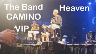 VIP  Heaven  The Band CAMINO  The Taking Shape Tour  Des Moines IA  July 19 2024 [upl. by Ullyot669]