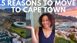 5 REASONS TO MOVE TO CAPE TOWN SOUTH AFRICA  Chit Chat  Black Expat  Relocation Journey [upl. by Nabala]