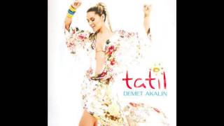 Demet Akalin  Tatil [upl. by Mihar]