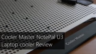 Cooler Master NotePal U3 laptop cooler Review [upl. by Llerrat]