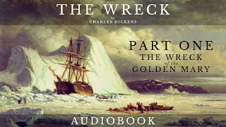 The Wreck by Charles Dickens  Full Audiobook  Short Story [upl. by Eneirda289]