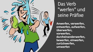 Präfixe des Verbes quotwerfenquot  Wortschatz erweitern [upl. by Lael568]