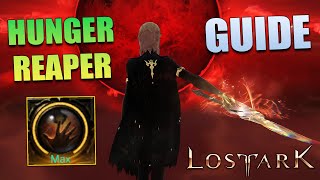 My Complete Beginners Guide to the HUNGER Reaper  Lost Ark [upl. by Mcgaw]