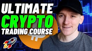 The Ultimate Cryptocurrency Trading Course for Beginners [upl. by Elletnuahs753]