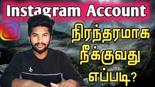 Instagram Account Permanently Delete 2024  Instagram Account Delete Tamil  Delete Instagram [upl. by Namsaj317]