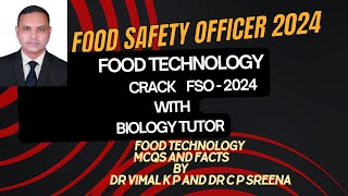 FOOD TECHNOLOGY MCQS   FOOD SAFETY OFFICER 2024  fso foodsafetyofficer foodsafety fso2024 [upl. by Enorel843]