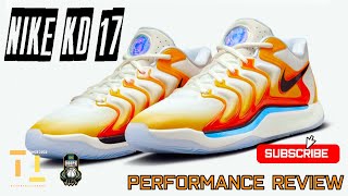 NIKE KD 17 🔥 รีวิว รองเท้าบาส Performance Review [upl. by Kerred325]