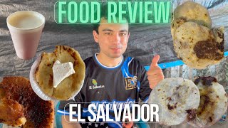 El Salvador Food Review  Pupusas Tortas Semitas and More [upl. by Koziara]