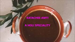 KATACHI AMTIकटाची आमटीHOLI SPECIALAkshatas Recipes [upl. by Ahsenor]