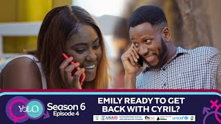 YOLO SEASON 6 EPISODE 4  EMILY READY TO GET BACK WITH CYRIL [upl. by Alemat]