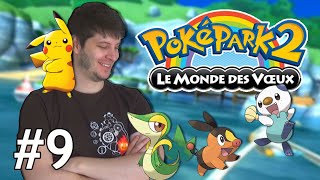 PokéPark 2  le Monde des Voeux EP9 [upl. by Puklich]