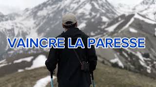 COMMENT VAINCRE LA PARESSE [upl. by Dom]