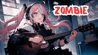 Nightcore  Zombie Lyrics  Bad Wolves Original The Cranberries [upl. by Glasgo659]