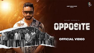 OPPOSITE  Offical Video  Aishy Sarao  Latest Punjabi Song 2024  New Punjabi Song 2024 [upl. by Gina501]