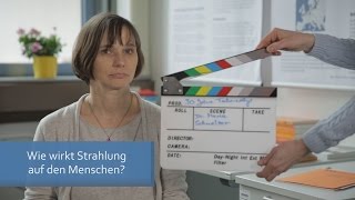 Wie wirkt Strahlung auf den Menschen [upl. by Hymie649]