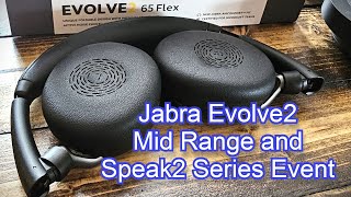 Jabra Evolve2 65 Flex 55 50 and Speak2 75 55 and 50 Event [upl. by Oicram]