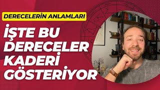 ASTROLOJÄ°DE DERECELERÄ°N ANLAMLARI ðŸ‘€ DERECELER VE DOÄžUM HARÄ°TASI [upl. by Wilinski]