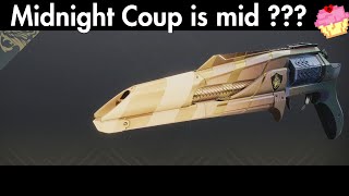 am i crazy for disliking Midnight Coup in PvP [upl. by Natal]