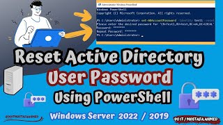 Reset User Password in Active Directory Using PowerShell  Windows Server 20192022 🖥 doitmostafa [upl. by Michale609]