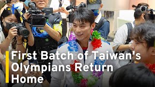 First Eight Olympians Return to Taiwan to Warm Welcome｜TaiwanPlus News [upl. by Harness]