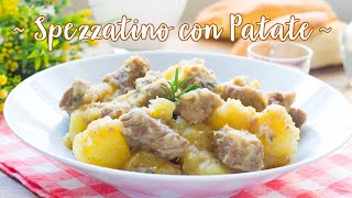 Spezzatino con Patate Morbido e Cremoso  Ricetta Facile Secondo con Contorno  55Winston55 [upl. by Dorri87]