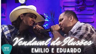 Vendaval de Ilusões DVD Acústico de Luxo  Emilio e Eduardo sertanejo [upl. by Welcher867]