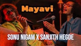 Mayavi ಮಾಯಾವಿ Song Karaoke with lyrics in Kannada  credits to sonunigam SanjithHegde24 [upl. by Acirt]