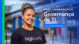 Minha carreira Agibank  Governança de TI [upl. by Haase]