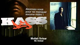 Mc Solaar  Mollah Solaar  Kassded [upl. by Elleb]