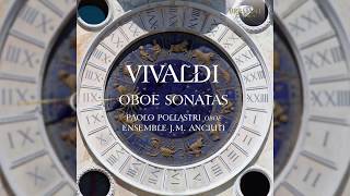 Vivaldi Oboe Sonatas [upl. by Tammany]