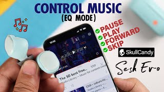 How To Pause and Skip Songs with Skullcandy Sesh Evo Play amp Control Music [upl. by Enylhsa]