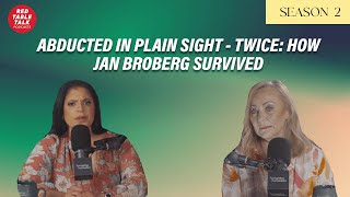 Abducted in Plain Sight  Twice How Jan Broberg Survived  Season 2 Ep 22 [upl. by Rowen]