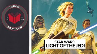 Star Wars The High Republic Light of the Jedi Nerdist Book Club [upl. by Tloh916]