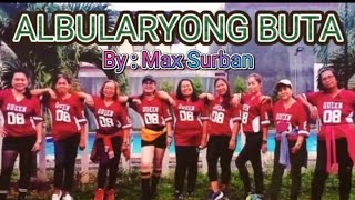 ALBULARYONG BUTA  Max Surban  Cha Cha Remix by Dj Mar  Choreograph By Cristopher Roa Baltazar [upl. by Assetnoc]