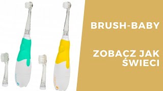 BrushBaby szczoteczka elektryczna soniczna dla dzieci  jak świeci [upl. by Ansilme861]