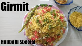 Girmit recipe  Hubballi Dharwad special  I am Foodie [upl. by Luapnhoj]