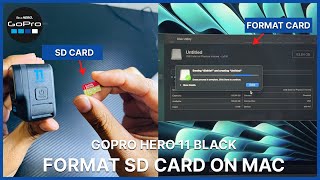 How to Format SD Card on Mac  GoPro Hero 11 Black [upl. by Ecirahc511]