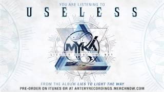 Myka Relocate  Useless feat Telle Smith Track Video [upl. by Janelle557]