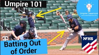 Umpire 101 Batting Out of Order Rules and Case Plays [upl. by Nosle]