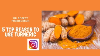 A new way to look at Turmeric and 5 Key Health Benefits [upl. by Atikihc]