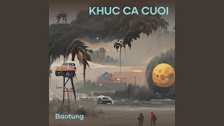 KHUC CA CUOI [upl. by Weissman612]