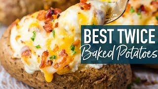 BEST Twice Baked Potatoes Recipe [upl. by Albert885]