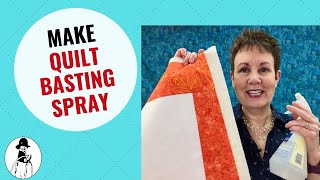 Make Your Own Quilt Basting Spray [upl. by Charmion]