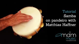 Samba on pandeiro with Matthias Haffner [upl. by Halehs]