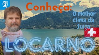 Conheça LOCARNO As aventuras solo de um nômade digital no coração da SUÍÇA [upl. by Gypsy250]