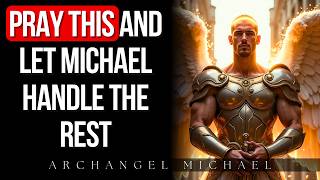 Urgent Powerful Prayer of Archangel Michael to Overcome Immediate Challenges [upl. by Swart]