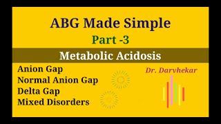 ABG made simple Part 3 Metabolic Acidosis Hindi [upl. by Adria]