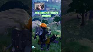 The Monarch Pistol in Fortnite [upl. by Lelia655]