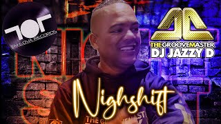 DJ Jazzy D The Groovemaster  Nightshift 2023 New Single [upl. by George]