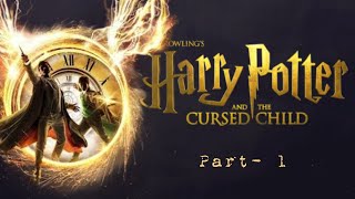 harry Potter and the Cursed Child audiobook English [upl. by Ahsiak484]